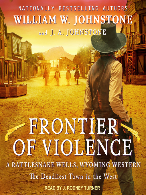 Title details for Frontier of Violence by William W. Johnstone - Available